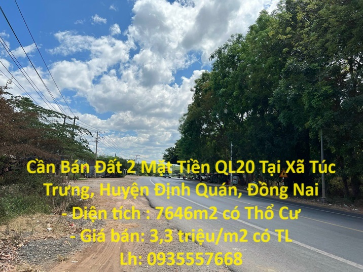 Cần Bán Đất 2 Mặt Tiền QL20 Tại Xã Túc Trưng, Huyện Định Quán, Đồng Nai - Ảnh chính